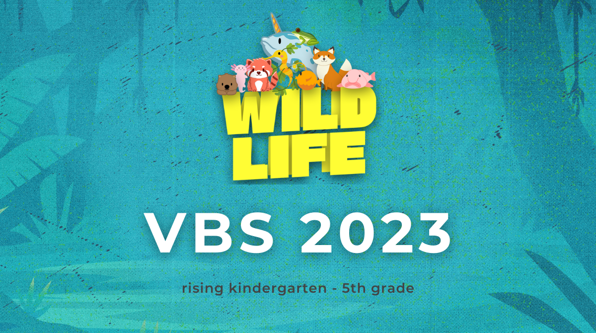 VBS 2023 – Kingwood Church